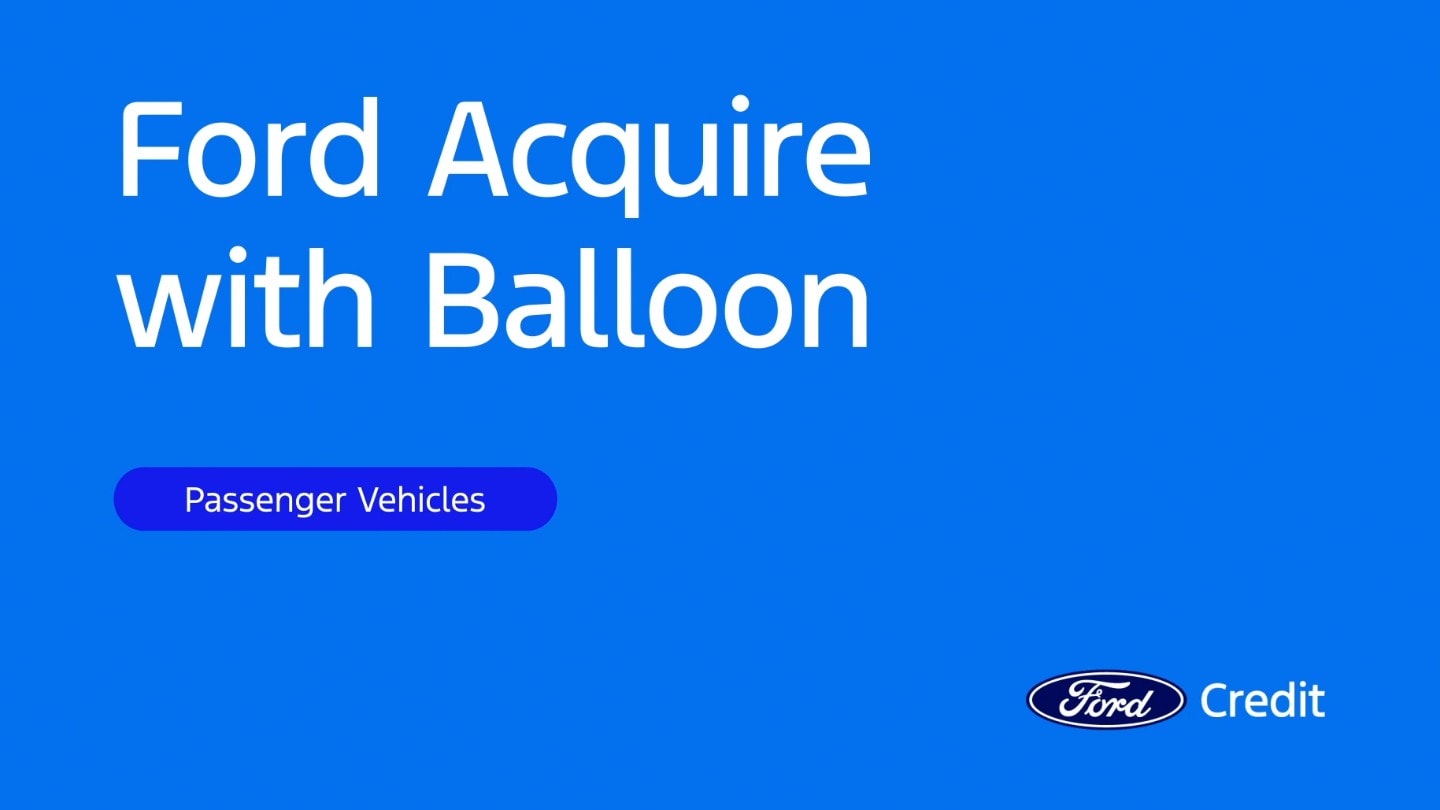 Ford Acquire with Balloon video