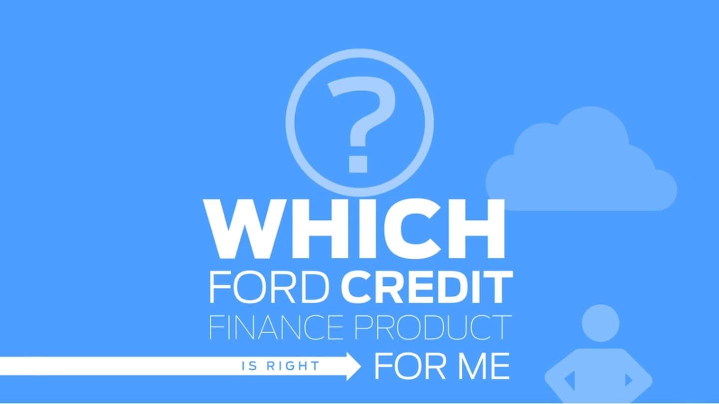 finance plan for business plan Which Ford Credit Finance product is right for me?