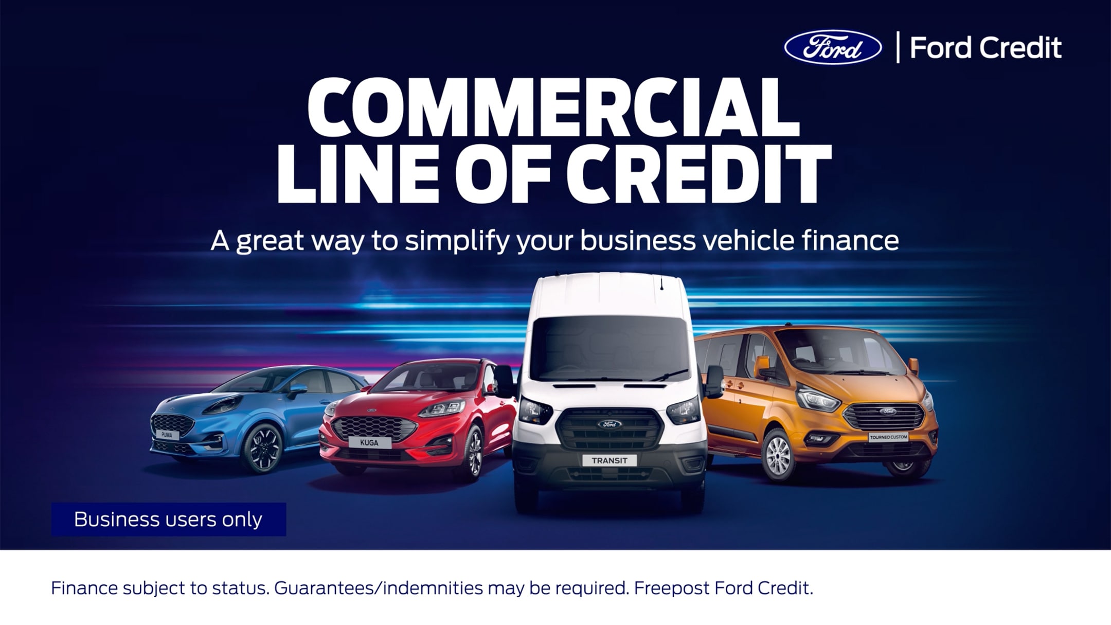 Ford Puma, Kuga, Transit and Tourneo Custom, showcasing Ford's Commercial Line of Credit for business vehicle finance.